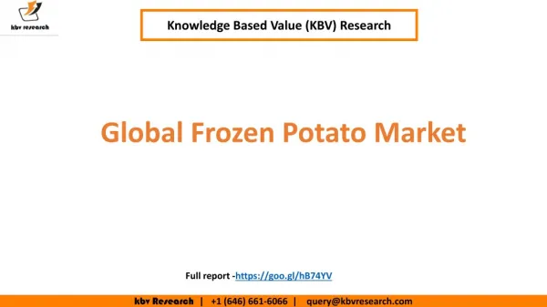 Global Frozen Potato Market to reach a market size of $65.3 billion by 2022 – KBV Research