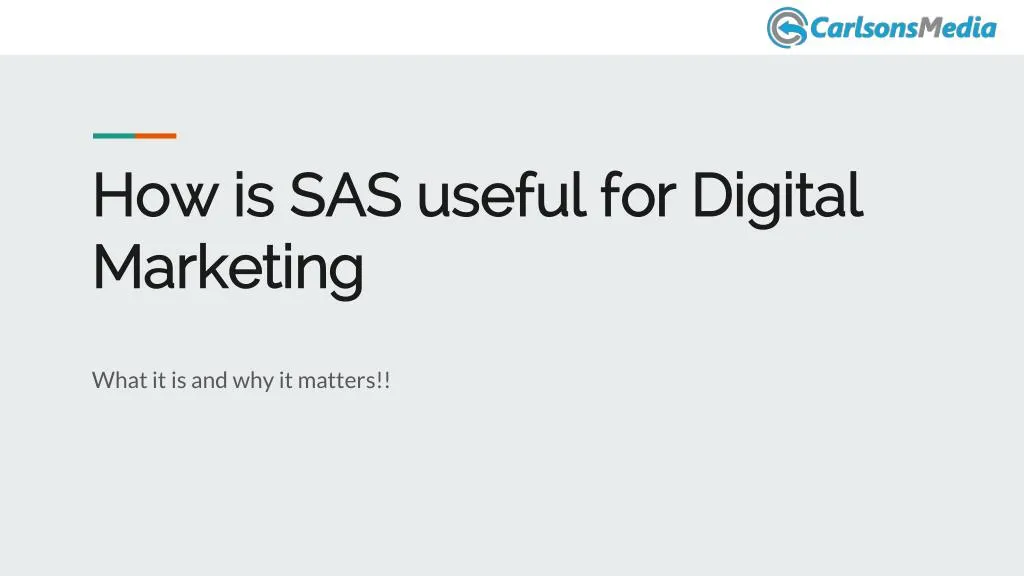 how is sas useful for digital marketing