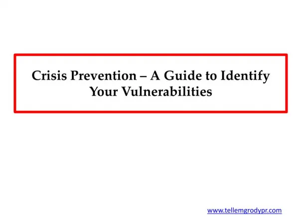 Crisis Prevention – A Guide to Identify Your Vulnerabilities