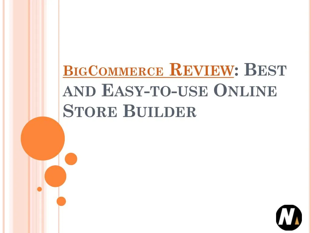 bigcommerce review best and easy to use online store builder
