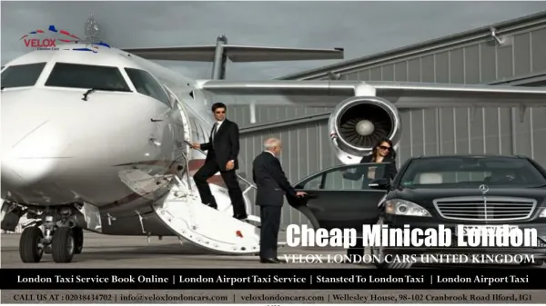 Cheap Minicab London & London Airport Taxi Transfer : Veloxlondoncars.com