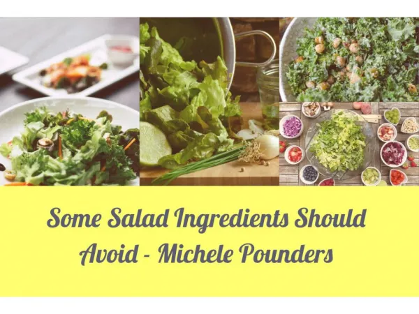 Michele Pounders Shared Some Salad Ingredients Should Avoid