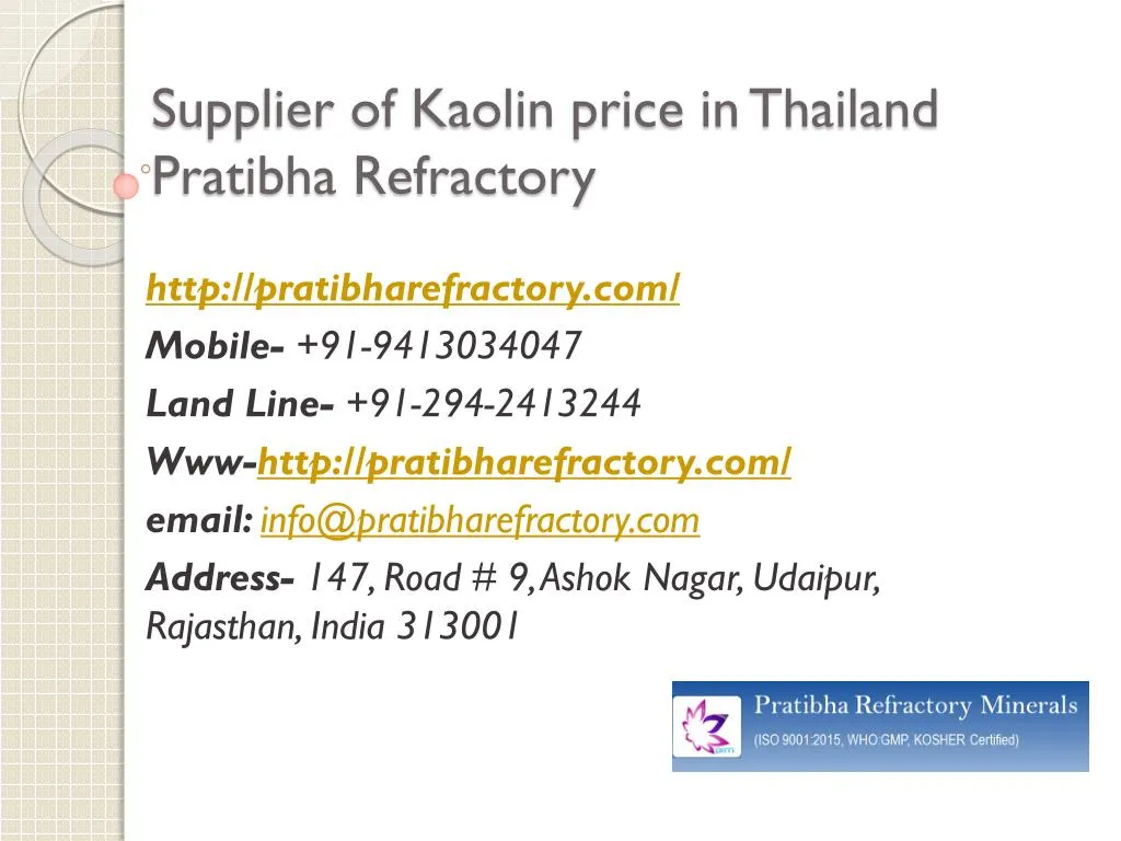 supplier of kaolin price in thailand pratibha refractory