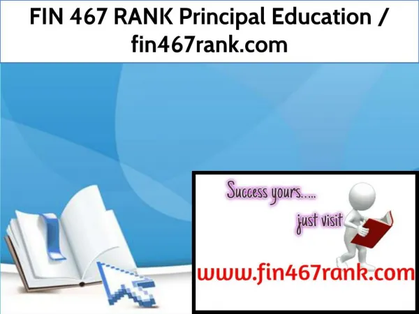 FIN 467 RANK Principal Education / fin467rank.com