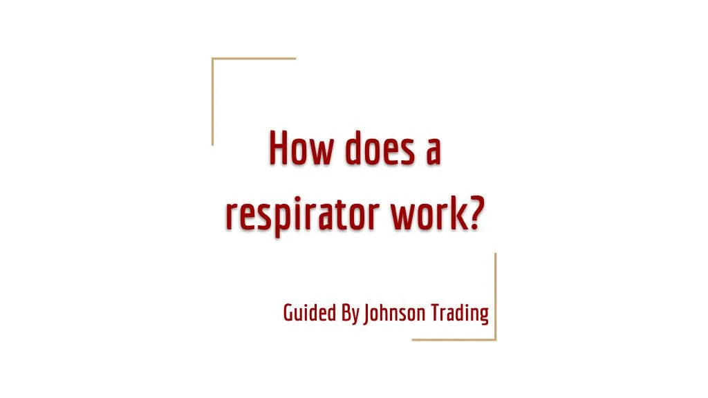 how does a respirator work