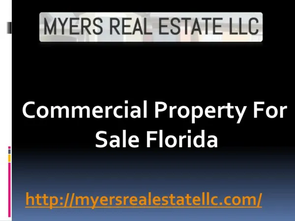 Commercial Property For Sale Florida - MyersRealEstateLLC.com