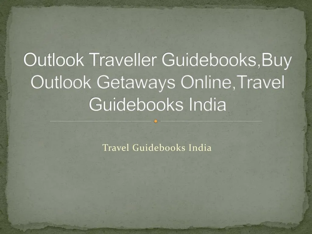 outlook traveller guidebooks buy outlook getaways online travel guidebooks india