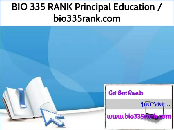 BIO 335 RANK Principal Education / bio335rank.com