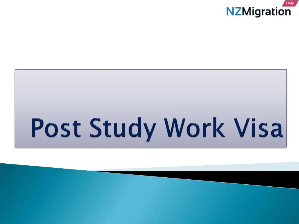 post study work visa