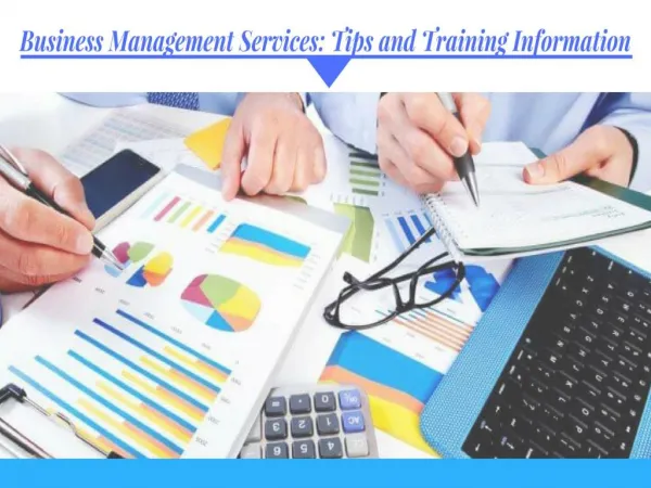 Business Management Services: Tips and Training Information