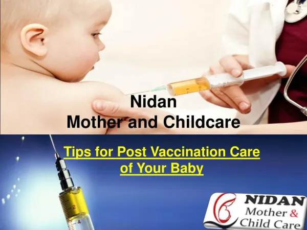 Tips for Post Vaccination Care of Your Baby