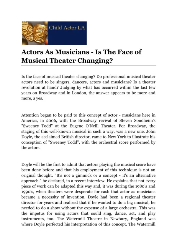 Actors As Musicians - Is The Face of Musical Theater Changing?