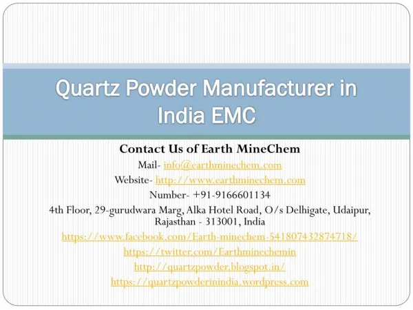 Quartz Powder Manufacturer in India EMC