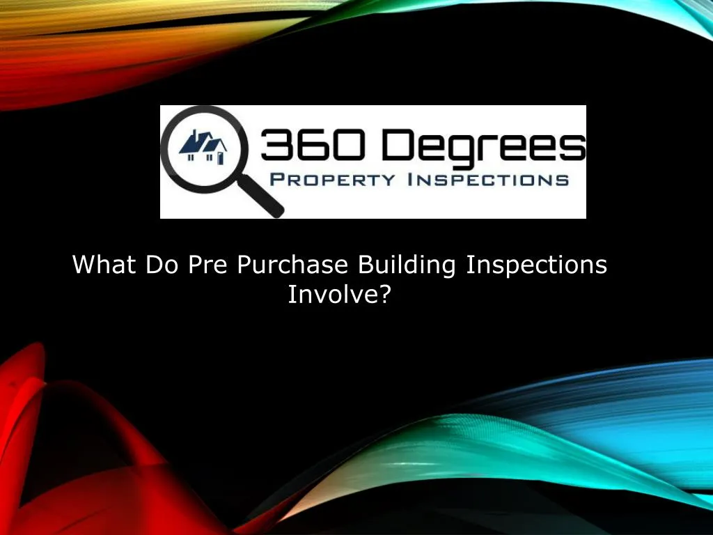 what do pre purchase building inspections involve