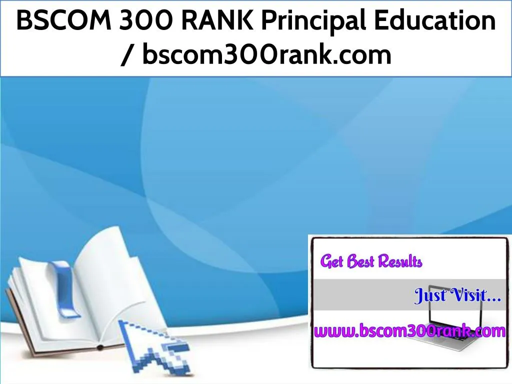 bscom 300 rank principal education bscom300rank
