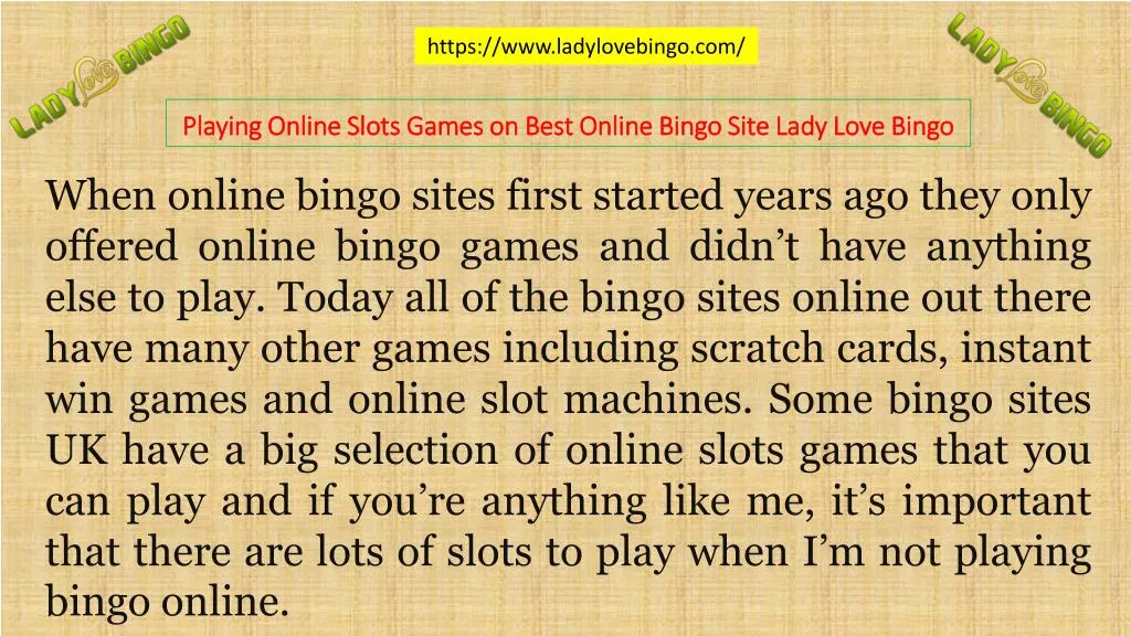playing online slots games on best online bingo site lady love bingo