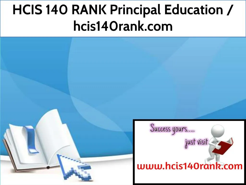 hcis 140 rank principal education hcis140rank com