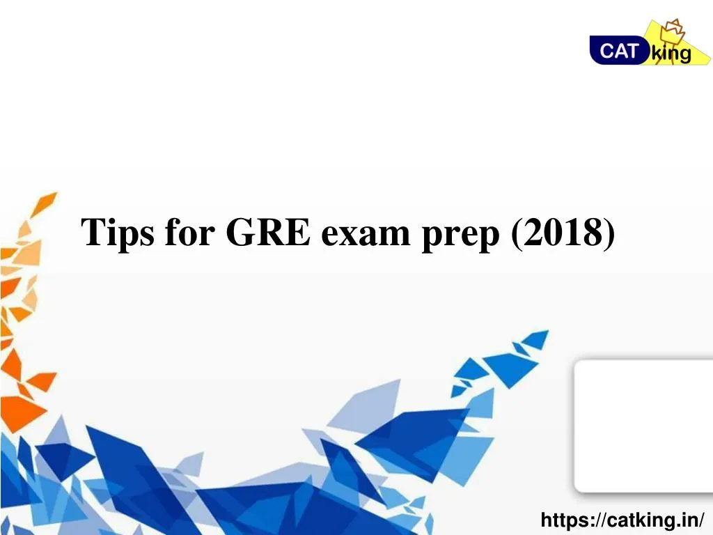 tips for gre exam prep 2018