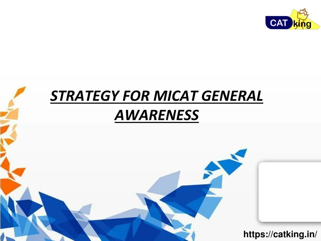 strategy for micat general awareness