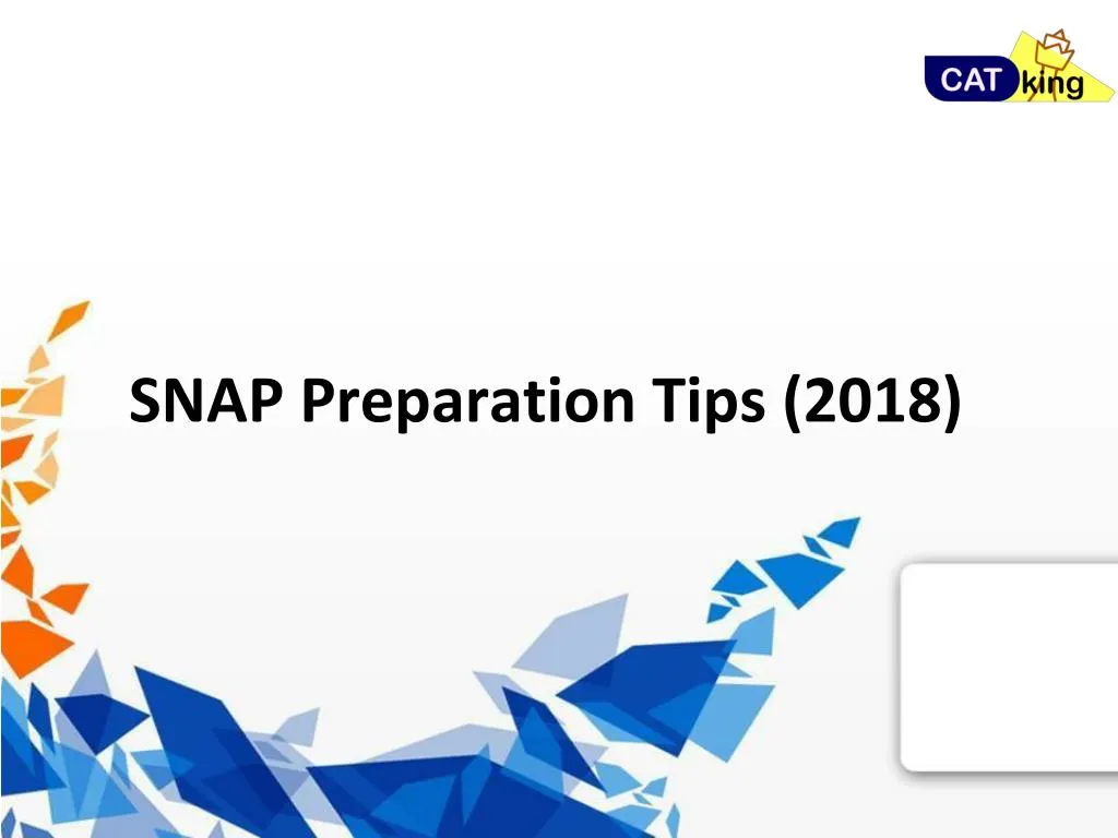 snap preparation tips 2018