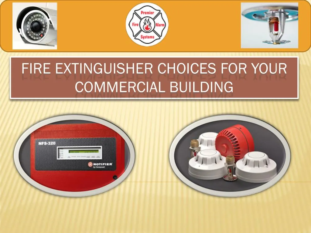 fire extinguisher choices for your commercial building