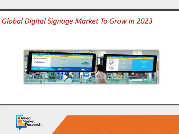 Digital Signage Market By Type (Hardware,Software), Application (Commercial, Institutional, Infrastructural) - Global Op