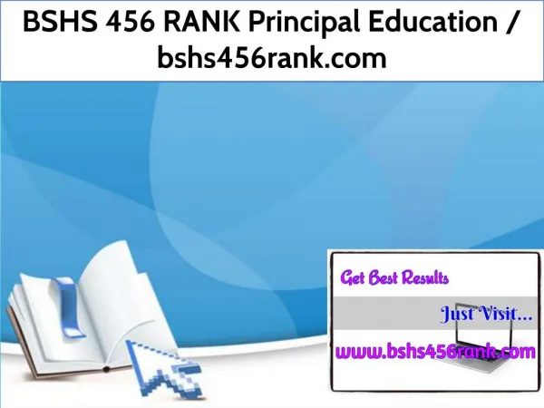 BSHS 456 RANK Principal Education / bshs456rank.com