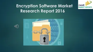 Encryption Software Market Research Report 2016 - slide 1