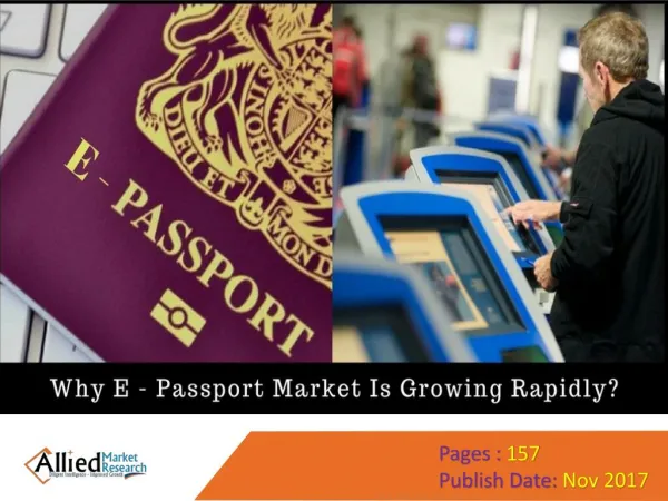 E-Passport Market Expected to Reach $57,061 Million, Globally, by 2023
