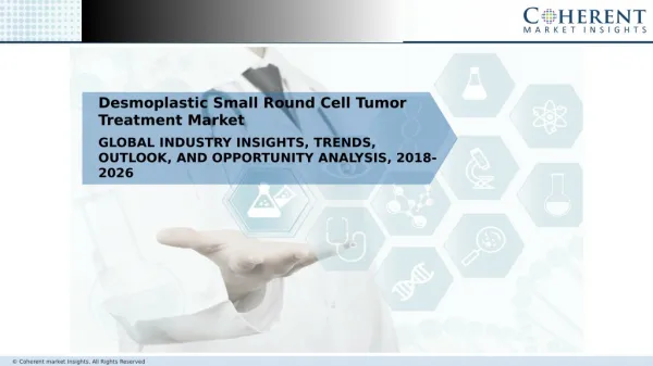 Desmoplastic Small Round Cell Tumor Treatment Market - Global Industry Insights, 2018-2026