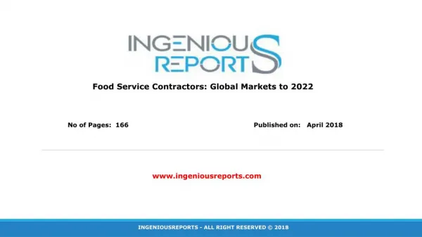 Global Food Service Contractors Reports 2022 Market Key Challenges, Market Development and Growth Analysis