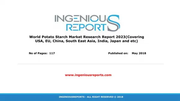 2023: Global Potato Starch Market Overview and Market Growth Reports