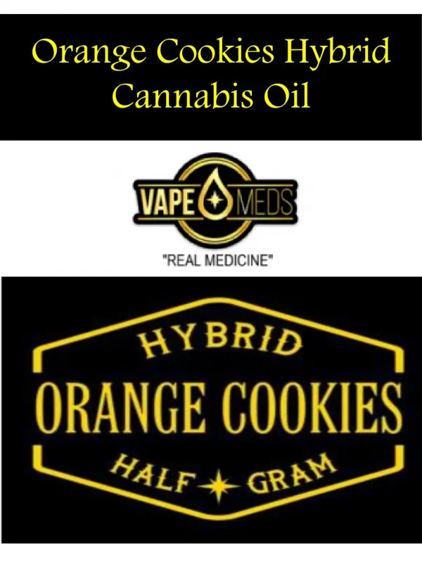 Orange Cookies Hybrid Cannabis Oil