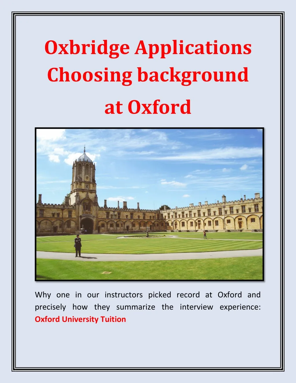 oxbridge applications choosing background