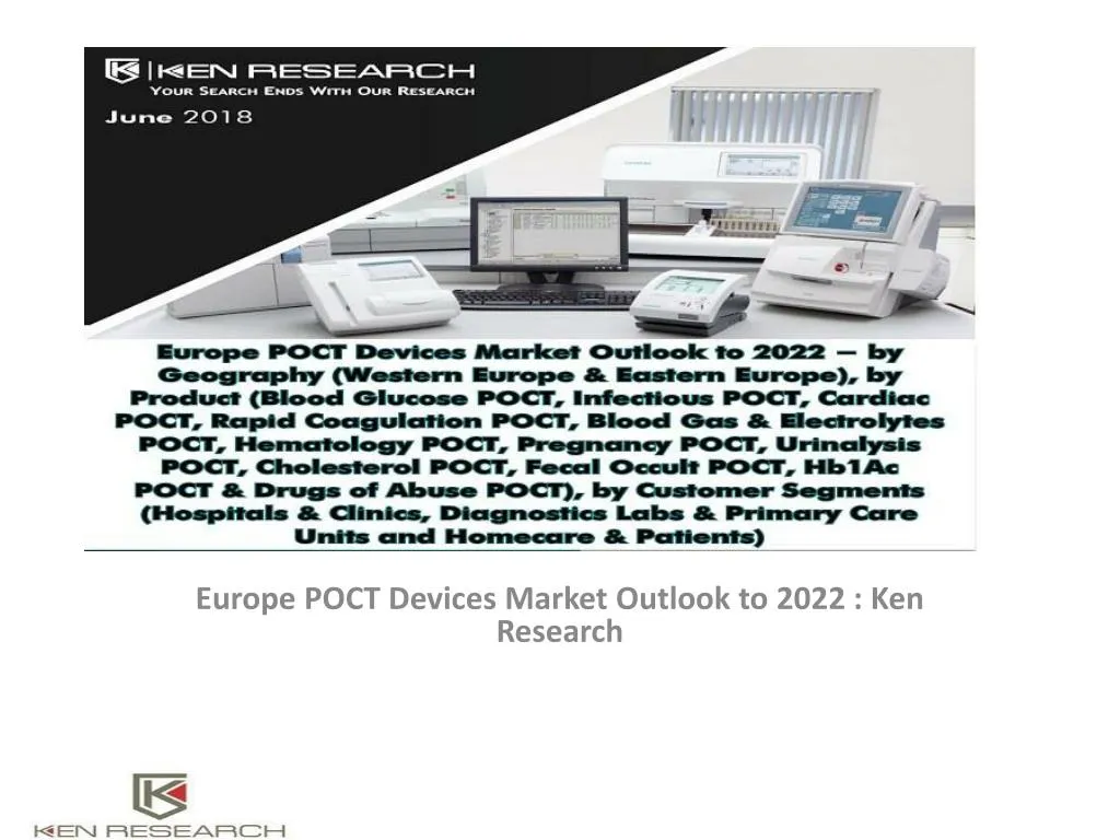 europe poct devices market outlook to 2022 ken research