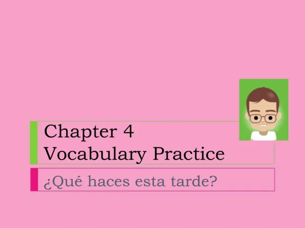 Chapter 4 Vocabulary Practice