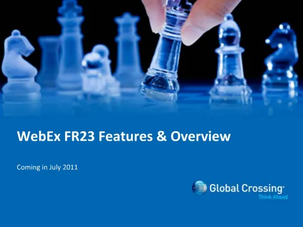 WebEx FR23 Features Overview