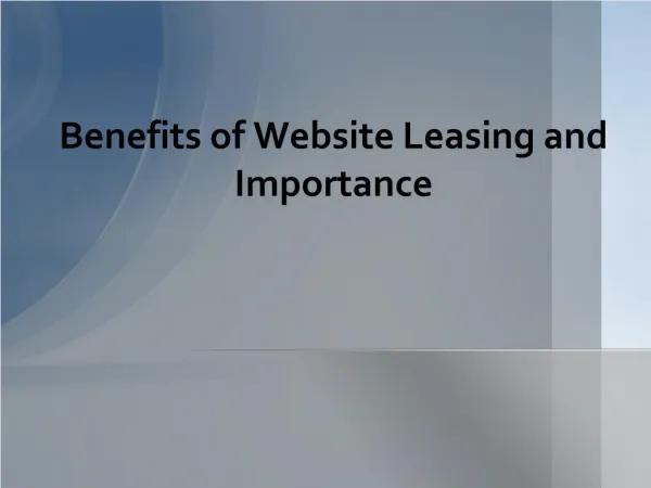 Website Leasing Importance & Benefits
