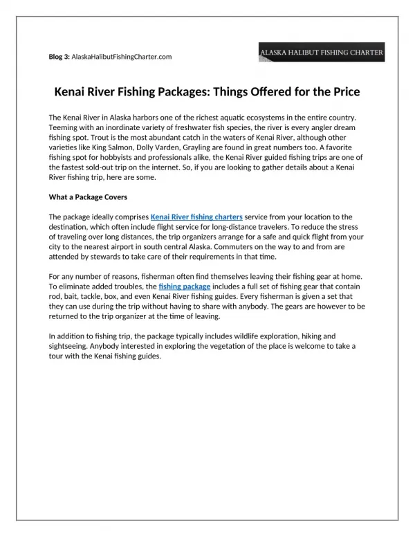Kenai River Fishing Packages: Things Offered for the Price