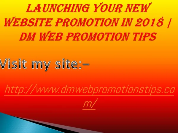 launching your new website promotion in 2018