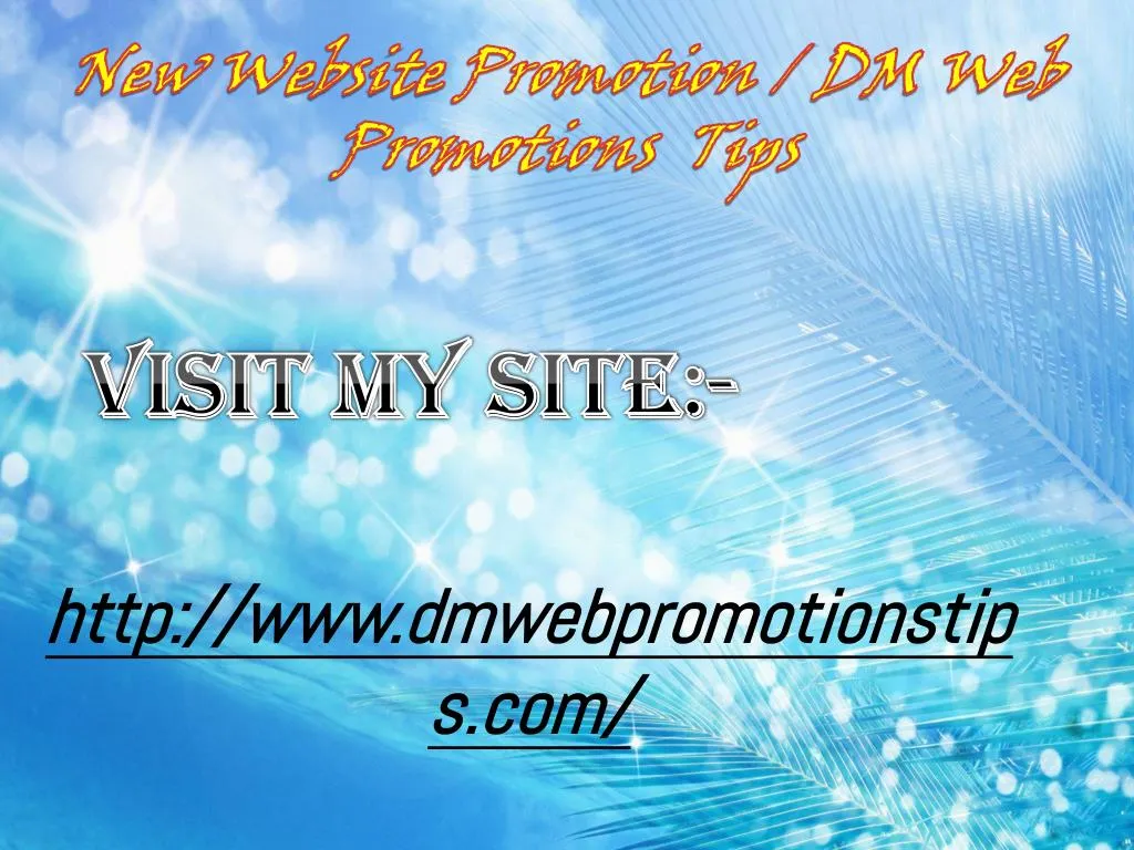 new website promotion dm web promotions tips