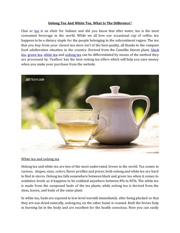 Oolong Tea And White Tea, What Is The Difference?