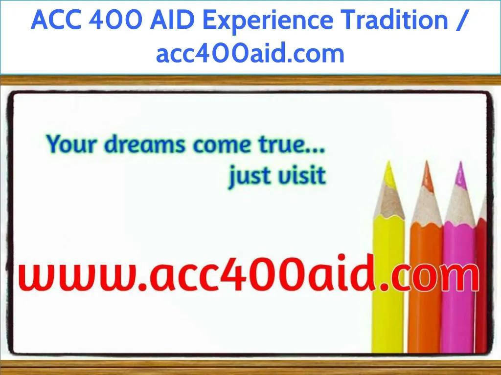 acc 400 aid experience tradition acc400aid com