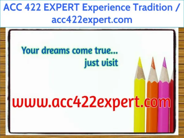 ACC 422 EXPERT Experience Tradition / acc422expert.com