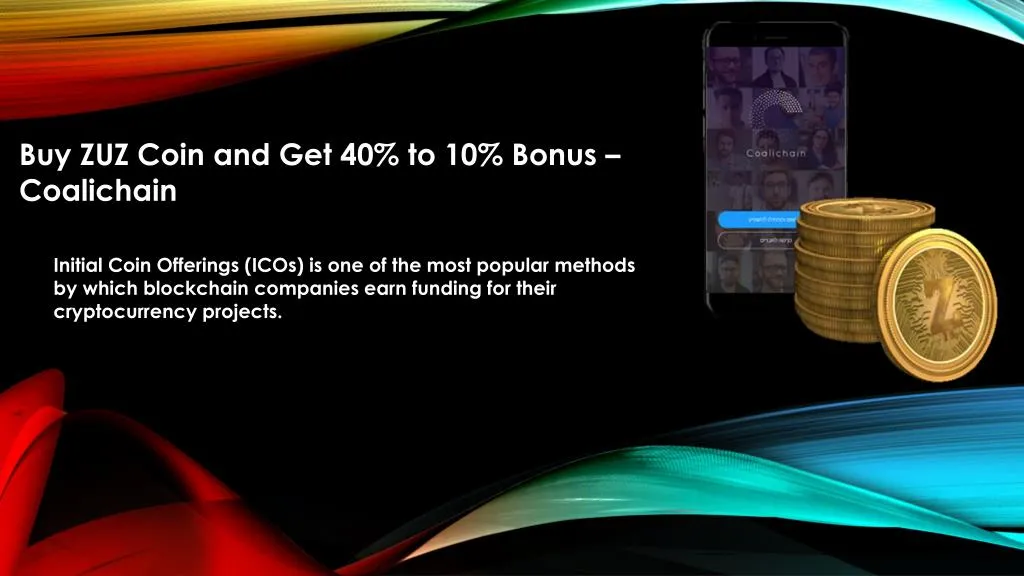 buy zuz coin and get 40 to 10 bonus coalichain