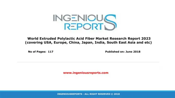 Global Extruded Polylactic Acid Fiber Market Research Report & Market Forecast