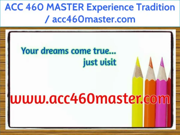 ACC 460 MASTER Experience Tradition / acc460master.com