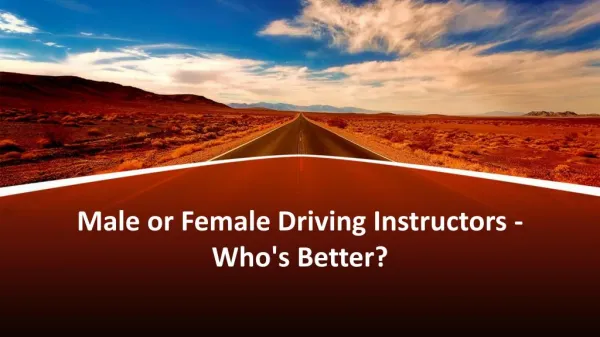 Male or Female Driving Instructors - Who's Better?
