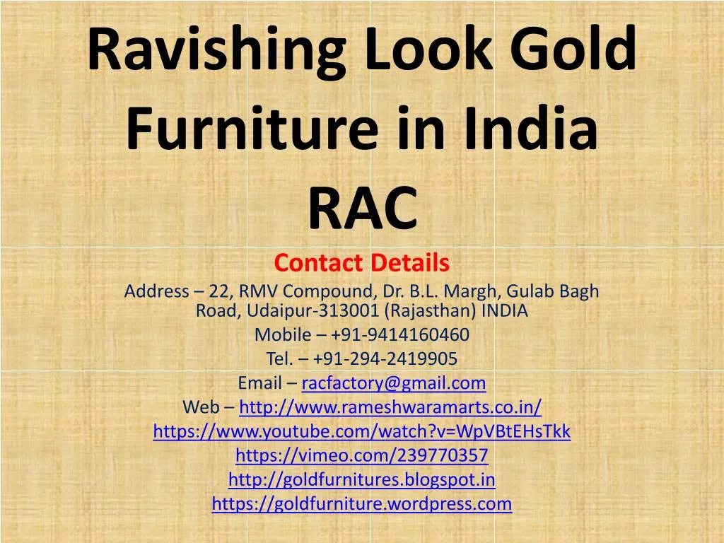 ravishing look gold furniture in india rac