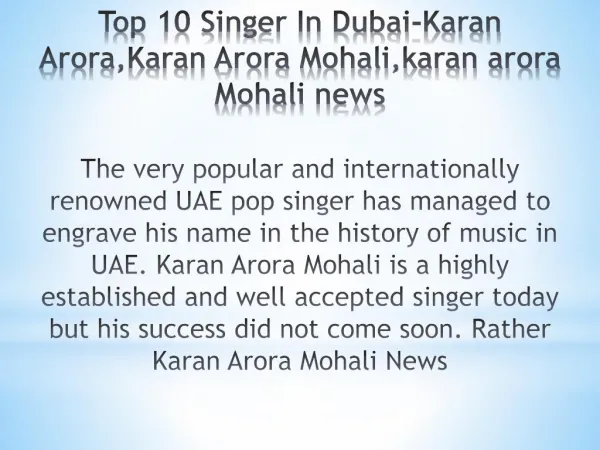Singer Wanted In Dubai-karan Arora,Karan arora Mohali News